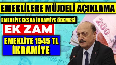 EMEKLİLER İÇİN EKSTRA İKRAMİYE ÖDEMESİ GELİYOR EMEKLİLERE MÜJDE YouTube