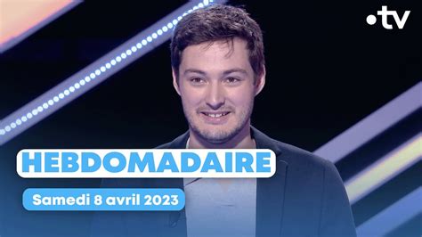 Emission Hebdo Du Samedi 8 Avril 2023 Questions Pour Un Super