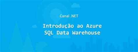 Introdução Ao Sql Azure Data Warehouse By Renato Groffe Medium