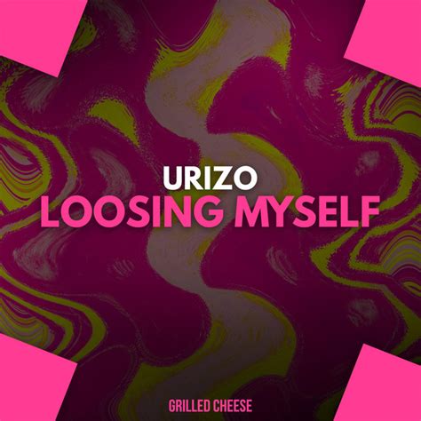 Loosing Myself Single By Urizo Spotify