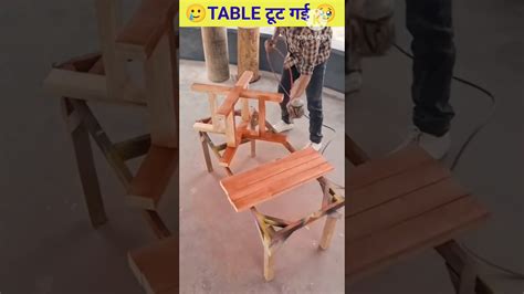 Table टूट गई 🥲🤯~mini Wood Toy Woodworking Art Skil Youtubeshorts Shorts Viral Youtube