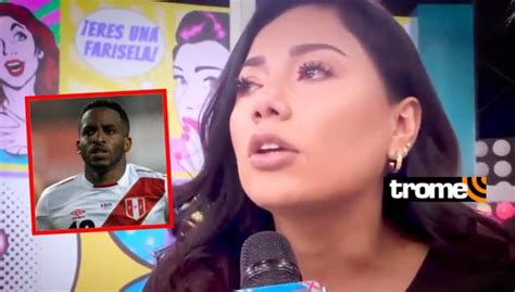 Jefferson Farfán Olenka Mejía Se Quiebra Y Asegura Estuvo Embarazada