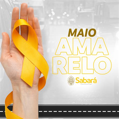 Maio Amarelo Conscientiza O Para A Redu O De Acidentes De Tr Nsito