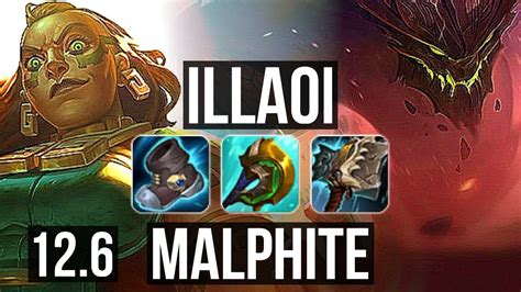 ILLAOI Vs MALPHITE TOP Rank 4 Illaoi 700 Games 3 1 4 1 0M