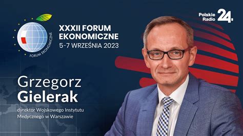 Grzegorz Gielerak Wojskowy Instytut Medyczny W Warszawie Xxxii Forum