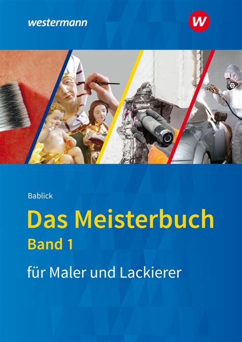 Das Meisterbuch Für Maler Innen Und Lackierer Innen Westermann