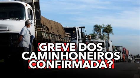 Nova GREVE Dos Caminhoneiros Confirmada Vai Faltar Produtos Nos