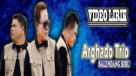 Arghado Trio Salendang Biru Video Lirik Lagu Batak Terbaru