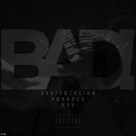 BAD! Cover Art : r/XXXTENTACION