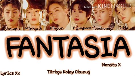 MONSTA X FANTASIA TÜRKÇE KOLAY OKUNUŞ YouTube