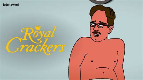 Royal Crackers Replace Stebe Adult Swim UK YouTube