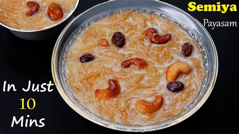 Semiya Payasam In Tamil Payasam Recipe In Tamil