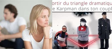 Comment Briser La Dynamique Du Triangle De Karpman Dans Un Couple