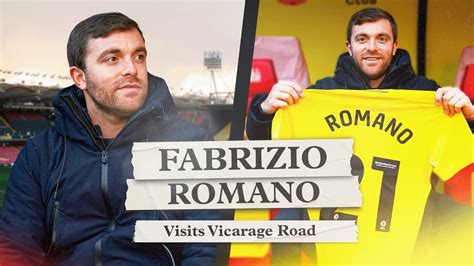 Here We Go Fabrizio Romano Takes Vicarage Road Tour Youtube