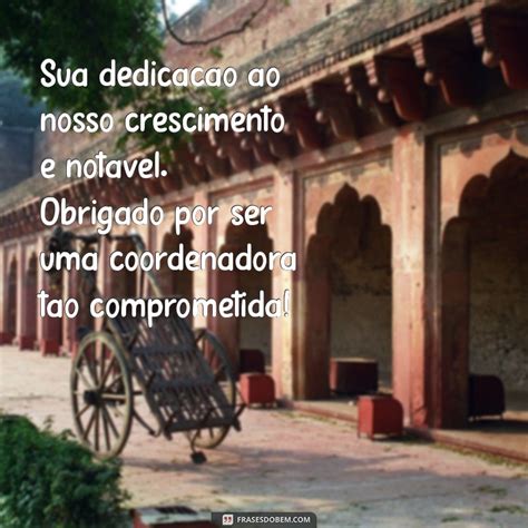 Frases Para Coordenadora Pedagógica