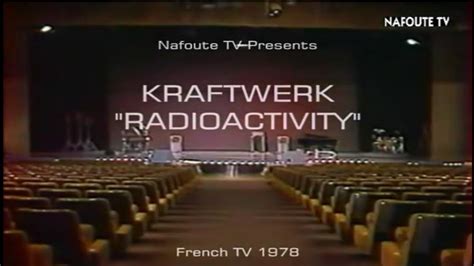 Kraftwerk Radioactivity French Tv Legendado Youtube