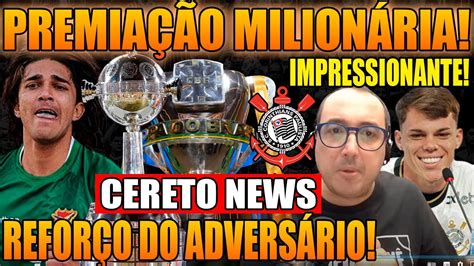 Corinthians De Olho Em Premia O Milion Ria E Os Refor Os Barletta