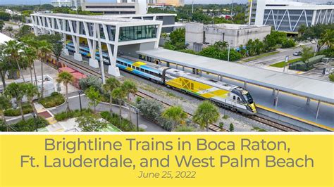 Brightline Trains In Boca Raton Ft Lauderdale And West Palm Beach