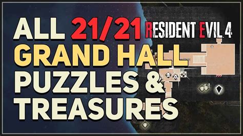 All 21 Grand Hall Puzzles Treasure Locations Resident Evil 4 Remake