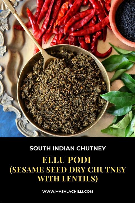 Ellu Podi Sesame Lentil Chutney Powder Recipe Indian Chutney