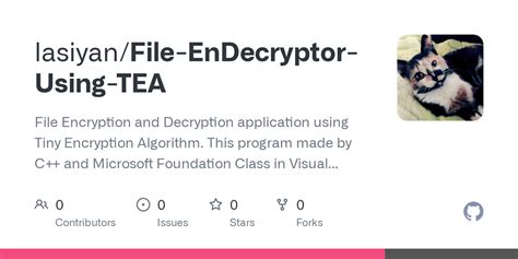 Github Lasiyan File Endecryptor Using Tea File Encryption And