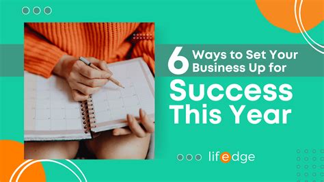 6 Ways To Set Your Business Up For Success This Year