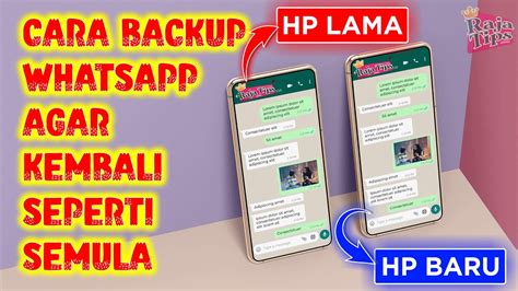 Kembali Semula Cara Memindahkan Whatsapp Ke Hp Baru Seluruhnya