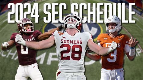 The Sec Schedule Has Been Released Take A Look At A M Texas Ous