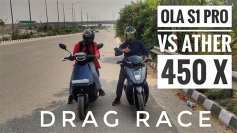 Ola S1 Pro Vs Ather 450 X 3rd Gen Drag Race Who Will Win 😯 Youtube