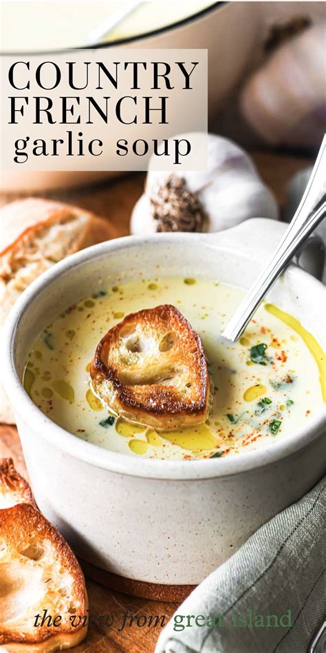 Country French Garlic Soup Recipe