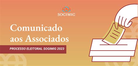 Comunicado Aos Associados Elei Es Sogimig