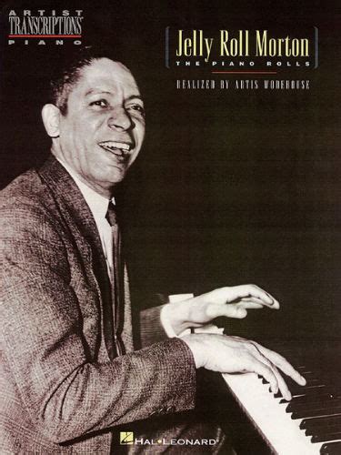 Jelly Roll Morton The Piano Rolls Jim Laabs Music Store