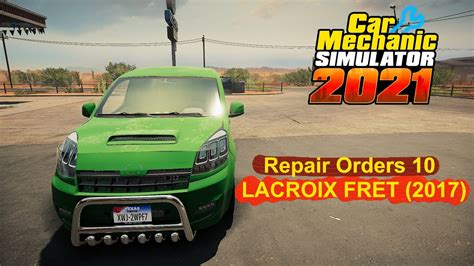 Repair Orders 6 LACROIX FRET Peugeot Partner 2017 Car Mechanic