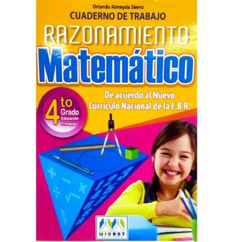 Libro Razonamiento Matemático 4to De Primaria Editorial Mirbert