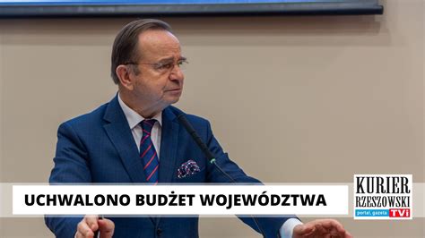 Bud Et Wojew Dztwa Podkarpackiego Na Rok Zosta Uchwalony Kurier