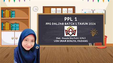 Video Ppl Ma Ppg Pai Daljab Batch Tahun Ii Model Pbl Youtube