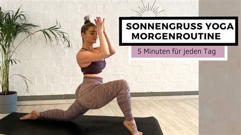 Sonnengruß Yoga Morgenroutine 5 Minuten für jeden Tag YouTube