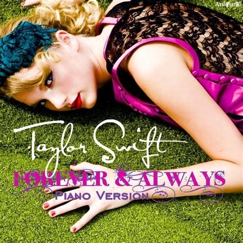 Taylor Swift - Forever & Always (Piano Version) [My FanMade Single Cover] - Anichu90 Fan Art ...