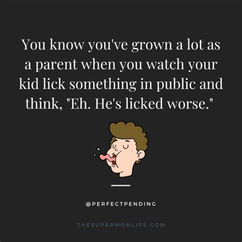 20 Funny Parenting Quotes to Make You Laugh - The Super Mom Life