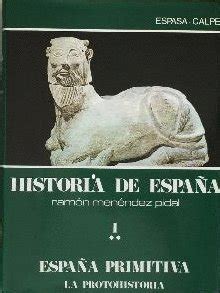 LA PROTOHISTORIA HISTORIA DE ESPAÑA ESPAÑA PRIMITIVA T 1 VOL 2 Amazon