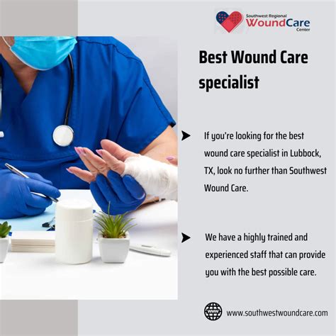 Learn The Top 11 Benefits Of Wound Care Specialist Lubbock Tx