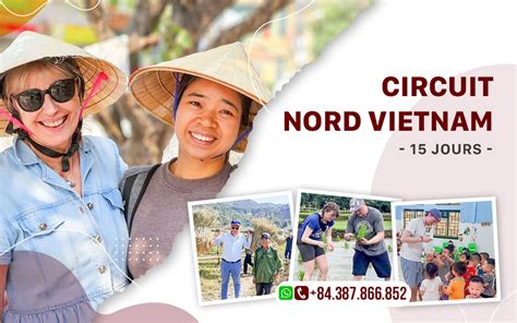 Circuit Nord Vietnam 15 Jours Hors Des Sentiers Battus Voyage Sur