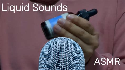 Asmr Liquid Sounds Youtube