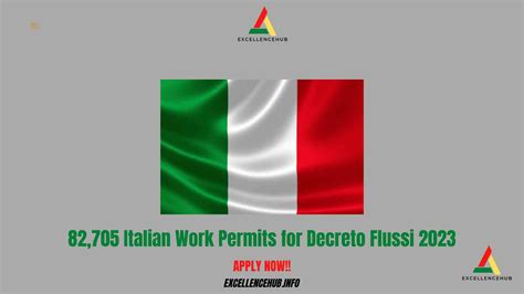 82 705 Italian Work Permits For Decreto Flussi 2023 Excellencehub