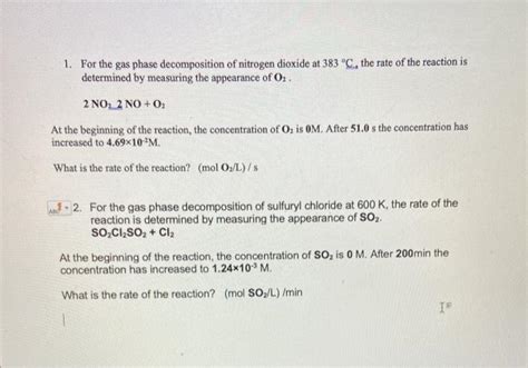 Solved 1 For The Gas Phase Decomposition Of Nitrogen Chegg