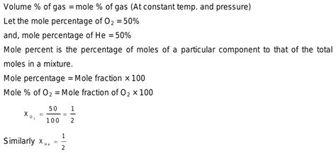 10 A Gaseous Mixture Contains Equal Volumes Of O2 And He What Is The