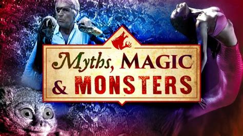 Stream Myths Monsters Magellantv