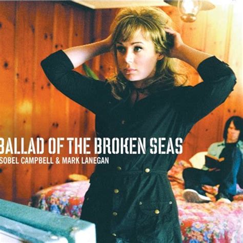 Isobel Campbell Mark Lanegan Ballad Of The Broken Seas Album Review