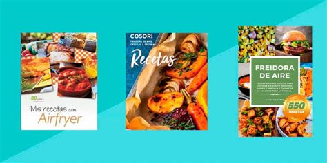 Libro De Recetas Para Freidora De Aire En Pdf Gratis