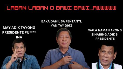 Laban O Bawi Si Xi Digong Nyo Ah Kaya Pala Kinuha Si Kuya Will Hehehe